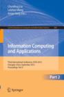Information Computing and Applications : Third International Conference, ICICA 2012, Chengde, China, September 14-16, 2012. Proceedings, Part II - Book
