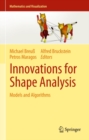 Innovations for Shape Analysis : Models and Algorithms - eBook