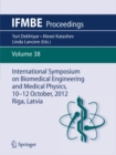 International Symposium on Biomedical Engineering and Medical Physics, 10-12 October, 2012, Riga, Latvia - eBook