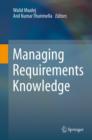 Managing Requirements Knowledge - Book