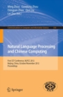 Natural Language Processing and Chinese Computing : First CCF Conference, NLPCC 2012, Beijing, China, October 31-November 5, 2012. Proceedings - eBook