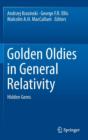 Golden Oldies in General Relativity : Hidden Gems - Book