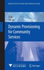 Dynamic Provisioning for Community Services - Book