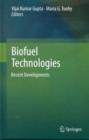 Biofuel Technologies : Recent Developments - Book