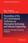 Proceedings of the 2012 International Conference on Information Technology and Software Engineering : Information Technology & Computing Intelligence - eBook
