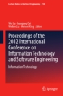 Proceedings of the 2012 International Conference on Information Technology and Software Engineering : Information Technology - eBook