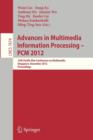 Advances in Multimedia Information Processing, PCM  2012 : 13th Pacific-Rim Conference on Multimedia, Singapore, December 4-6, 2012, Proceedings - Book