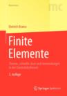 Finite Elemente : Theorie, Schnelle Loeser Und Anwendungen in Der Elastizitatstheorie - Book