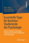 Essentielle Tipps Fur Bachelor-Studierende Der Psychologie : Mehr ALS Studieren: Forschungserfahrung Und Fachliche Fahigkeiten in Der Psychologie - Book