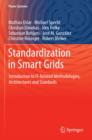 Standardization in Smart Grids : Introduction to IT-Related Methodologies, Architectures and Standards - Book