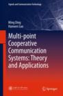 Multi-point Cooperative Communication Systems: Theory and Applications - Book