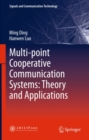 Multi-point Cooperative Communication Systems: Theory and Applications - eBook