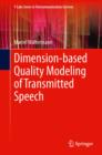 Dimension-based Quality Modeling of Transmitted Speech - eBook