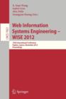 Web Information Systems Engineering - WISE 2012 : 13th International Conference, Paphos, Cyprus, November 28-30, 2012, Proceedings - Book