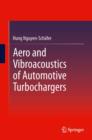 Aero and Vibroacoustics of Automotive Turbochargers - eBook