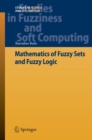 Mathematics of Fuzzy Sets and Fuzzy Logic - eBook
