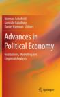 Advances in Political Economy : Institutions, Modelling and Empirical Analysis - Book