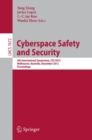 Cyberspace Safety and Security : 4th International Symposium, CSS 2012, Melbourne, Australia, December 12-13, 2012, Proceedings - eBook