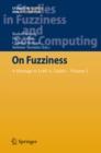 On Fuzziness : A Homage to Lotfi A. Zadeh - Volume 2 - eBook