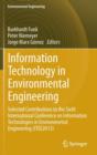 Information Technology in Environmental Engineering : Selected Contributions to the Sixth International Conference on Information Technologies in Environmental Engineering (ITEE2013) - Book