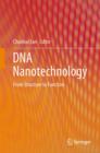 DNA Nanotechnology : From Structure to Function - Book