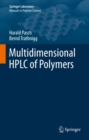 Multidimensional HPLC of Polymers - eBook