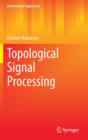 Topological Signal Processing - Book
