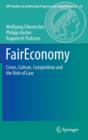 FairEconomy : Crises, Culture, Competition and the Role of Law - Book