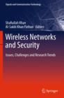 Wireless Networks and Security : Issues, Challenges and Research Trends - Book