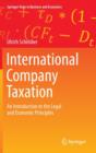 International Company Taxation : An Introduction to the Legal and Economic Principles - Book