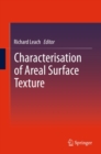 Characterisation of Areal Surface Texture - eBook