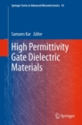 High Permittivity Gate Dielectric Materials - eBook