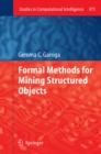 Formal Methods for Mining Structured Objects - eBook