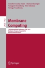 Membrane Computing : 13th International Conference, CMC 2012, Budapest, Hungary, August 28-31, 2012, Revised Selected Papers - Book