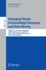 Emerging Trends in Knowledge Discovery and Data Mining : PAKDD 2012 International Workshops: DMHM, GeoDoc, 3Clust, and DSDM, Kuala Lumpur, Malaysia, May 29 -- June 1, 2012, Revised Selected Papers - eBook