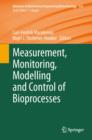 Measurement, Monitoring, Modelling and Control of Bioprocesses - Book