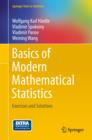 Basics of Modern Mathematical Statistics : Exercises and Solutions - Book