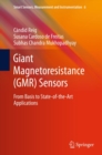 Giant Magnetoresistance (GMR) Sensors : From Basis to State-of-the-Art Applications - eBook