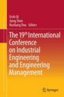 The 19th International Conference on Industrial Engineering and Engineering Management - Book