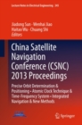 China Satellite Navigation Conference (CSNC) 2013 Proceedings : Precise Orbit Determination & Positioning * Atomic Clock Technique & Time-Frequency System * Integrated Navigation & New Methods - eBook