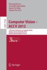 Computer Vision -- ACCV 2012 : 11th Asian Conference on Computer Vision, Daejeon, Korea, November 5-9, 2012, Revised Selected Papers, Part III - Book
