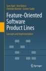 Feature-Oriented Software Product Lines : Concepts and Implementation - eBook