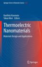 Thermoelectric Nanomaterials : Materials Design and Applications - Book