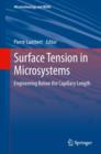 Surface Tension in Microsystems : Engineering Below the Capillary Length - Book