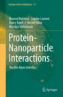 Protein-Nanoparticle Interactions : The Bio-Nano Interface - eBook