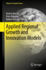 Applied Regional Growth and Innovation Models - Book