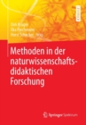 Methoden in Der Naturwissenschaftsdidaktischen Forschung - Book