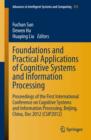 Foundations and Practical Applications of Cognitive Systems and Information Processing : Proceedings of the First International Conference on Cognitive Systems and Information Processing, Beijing, Chi - eBook