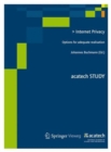 Internet Privacy : Options for adequate realisation - Book