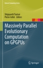 Massively Parallel Evolutionary Computation on GPGPUs - eBook